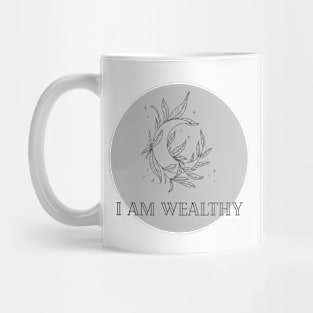 Affirmation Collection - I Am Wealthy (Gray) Mug